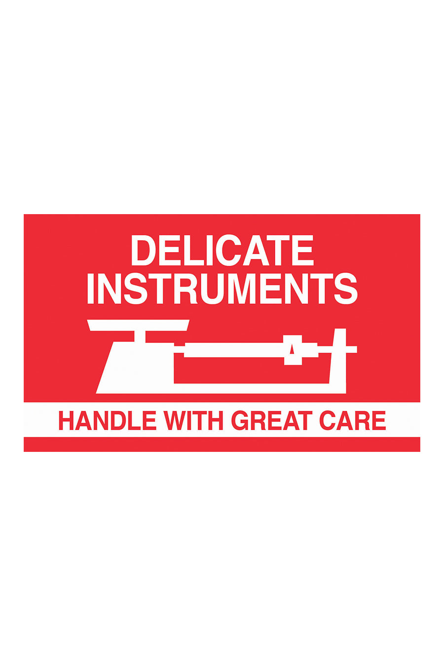"Delicate Instruments - Handle With Great Care", 3" x 5", Red/White, 500 Labels/Roll