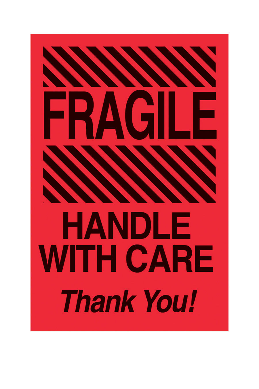 "Fragile Handle With Care - Thank You!", 4" x 6", Fluorescent Red, 500 Labels/Roll