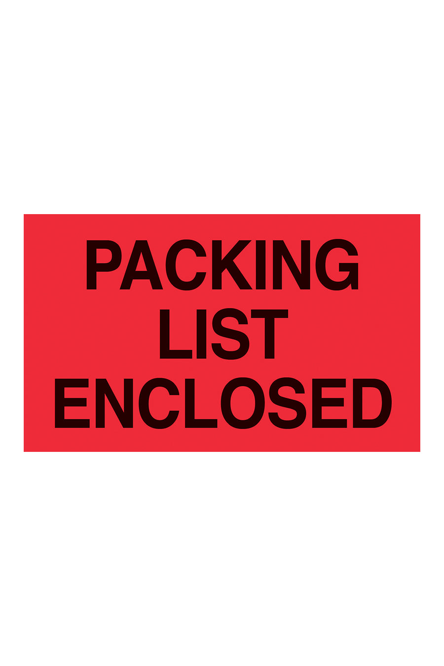 "Packing List Enclosed", 3" x 5", Fluorescent Red, 500 Labels/Roll