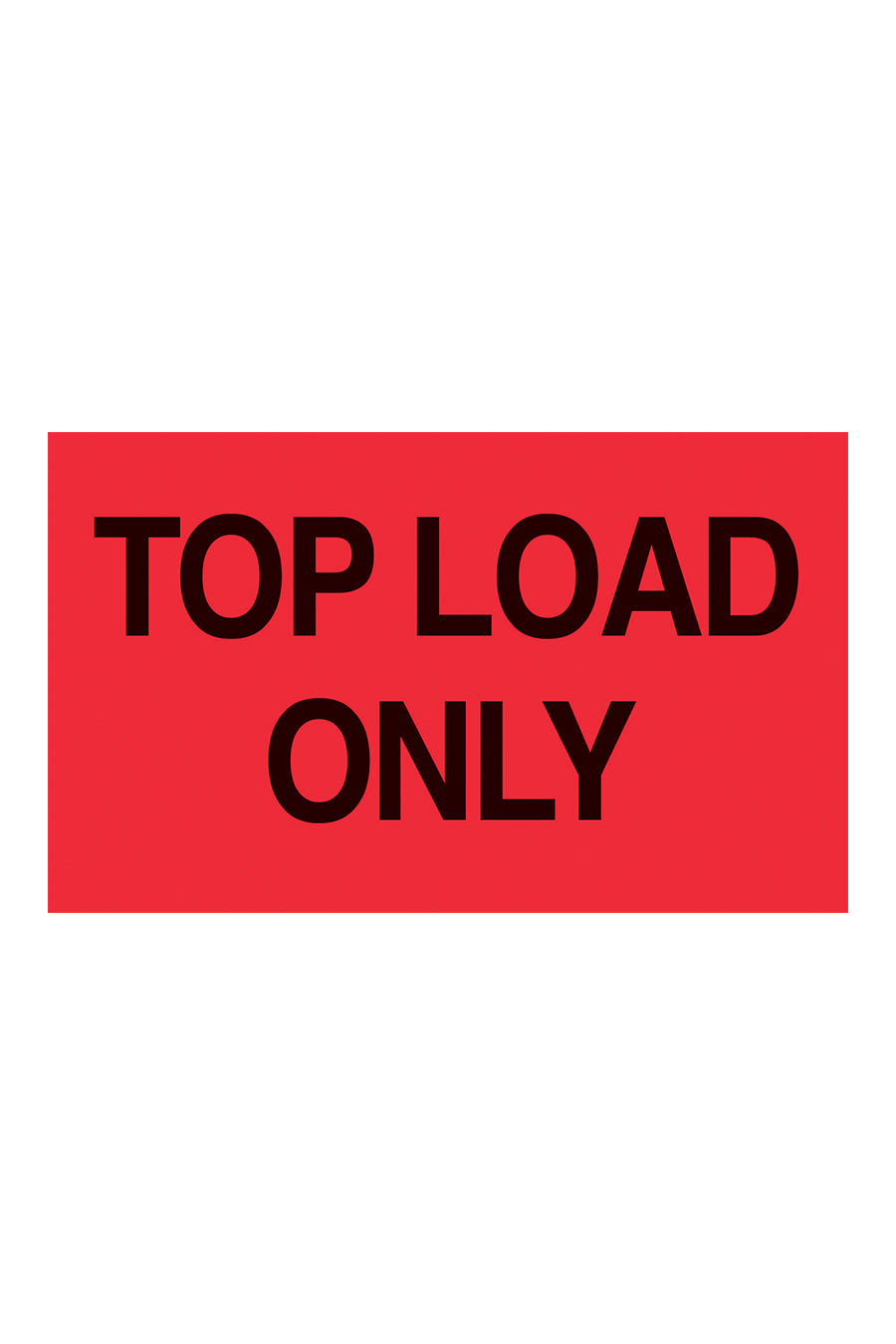 "Top Load Only", 3" x 5", Fluorescent Red, 500 Labels/Roll